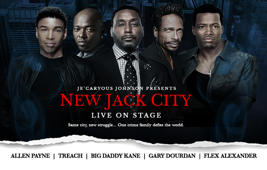 New Jack City Live