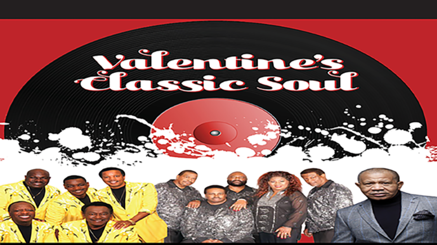 Valentine's Classic Soul featuring The Spinners and More!