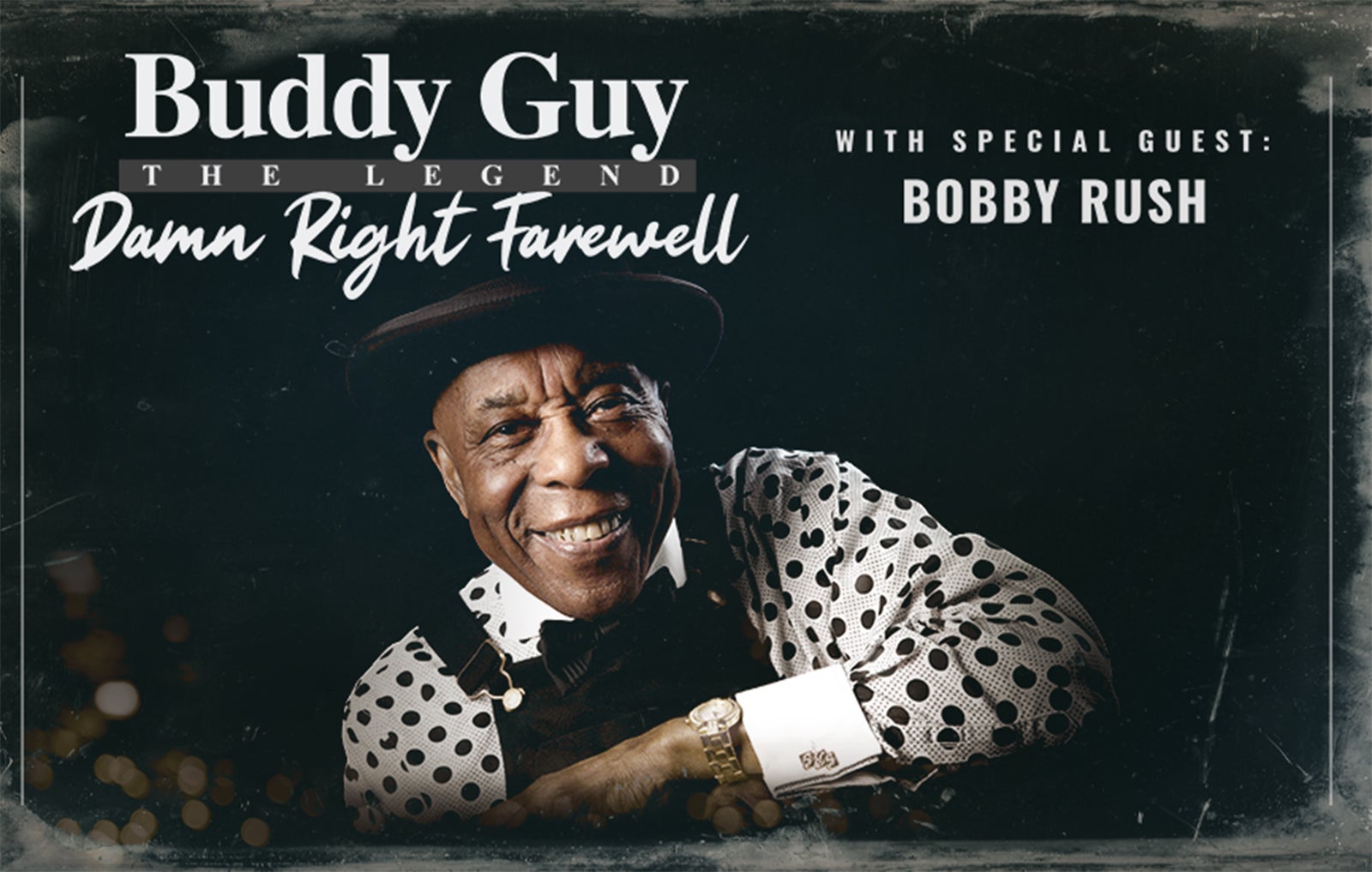 More Info for Buddy Guy- Damn Right Farewell