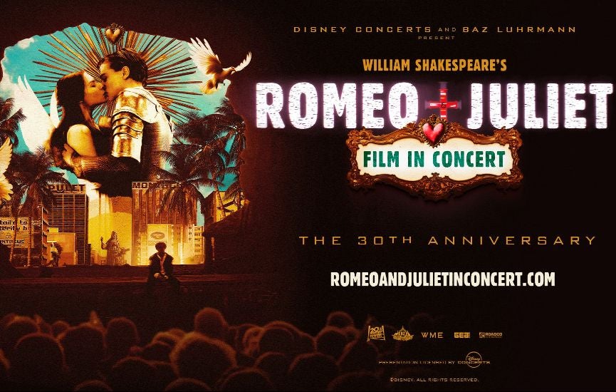 William Shakespeare’s Romeo + Juliet Film in Concert