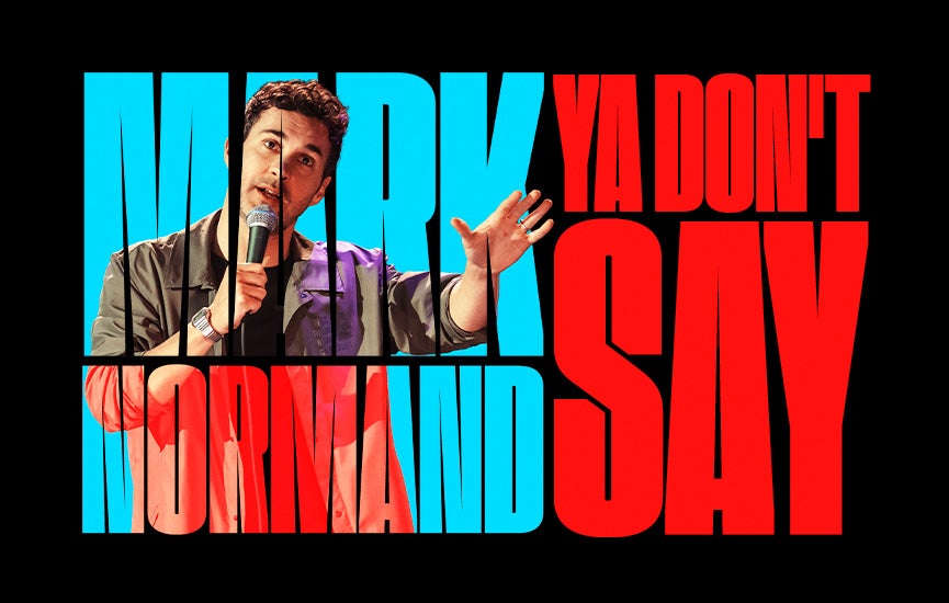 Mark Normand: Ya Don't Say Tour!