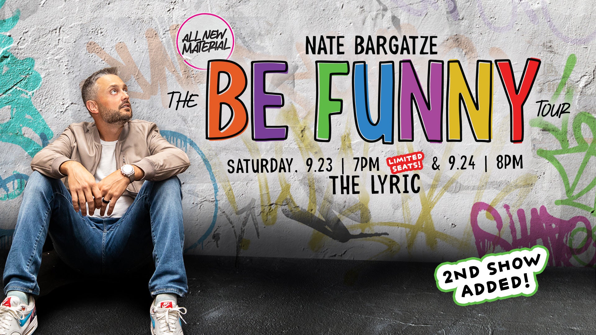 More Info for Nate Bargatze- The Be Funny Tour