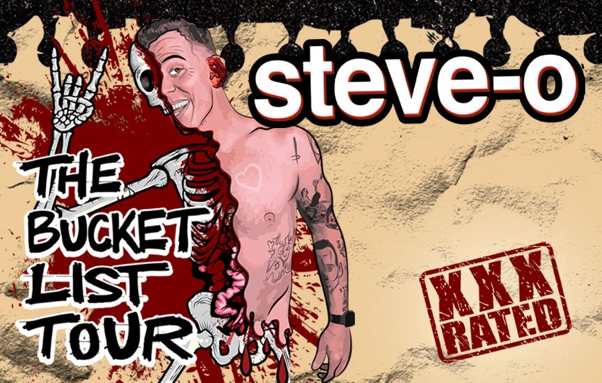 More Info for Steve-O: The Bucket List Tour