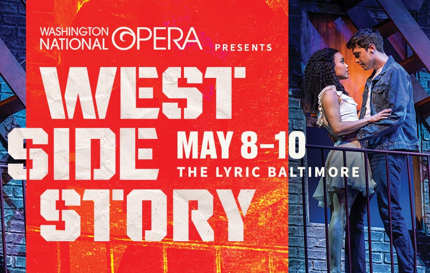More Info for Washington National Opera Presents: West Side Story
